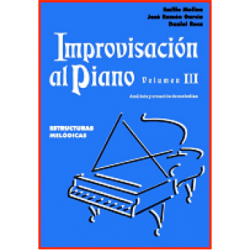 Improvisación al Piano 3. Estructuras Melódicas. Análisis...